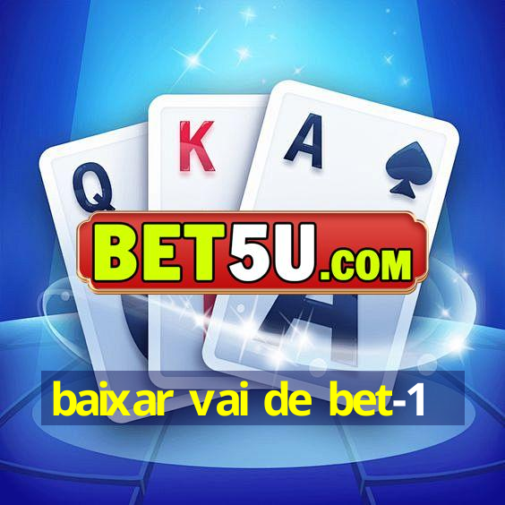 baixar vai de bet